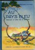 039- au pays bleu 1941