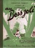 037- au bois joli - 1960-CE