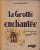 091a- la grotte enchantée -1945